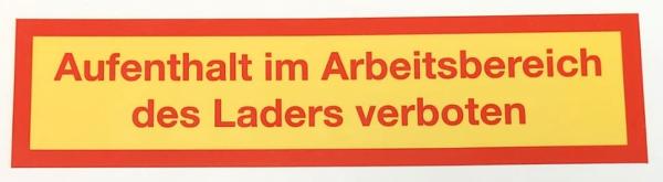 Aufkleber Aufenthalt im Arbeitsbereich